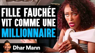 UNE FILLE FAUCHÉE Vit Comme Une Millionnaire | Dhar Mann Studios