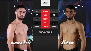 Мунис Рамихудоев vs. Эльдар Мунапов | Munis Ramikhudoev vs. Eldar Munapov | ACA YE 39