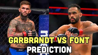 UFC Vegas 27 Cody Garbrandt vs Rob Font Prediction