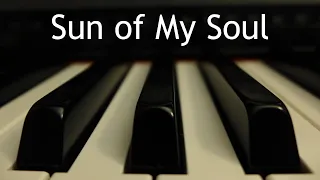 Sun of My Soul - piano instrumental hymn with lyrics