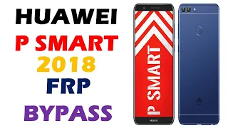 Huawei P Smart 2018 FIG-LX1 Frp Bypass Remove Android 8.0.0