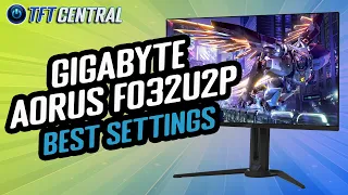 Best Settings Guide for the Gigabyte AORUS FO32U2P