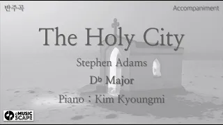 Gospel, The Holy City" D♭ Major Piano Accompaniment
