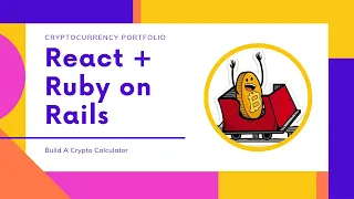 Build a Cryptocurrency Portfolio App with React and Ruby on Rails