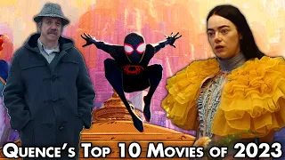 Quence's Top 10 Movies of 2023