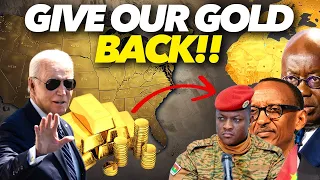 African Nations Reclaim Gold and Foreign Reserves from the US!