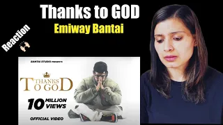 Thanks To God @EmiwayBantai | (Prod by Pendo46) | Reaction