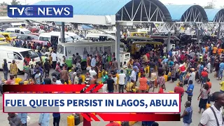 (WATCH VIDEO) FUEL QUEUES PERSIST IN LAGOS, ABUJA