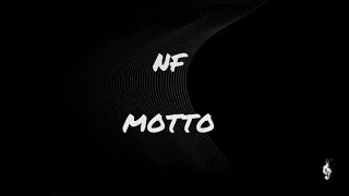 NF - MOTTO (lyrics video)