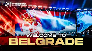 Welcome to Belgrade, Serbia | 2022 IMMAF World Championships