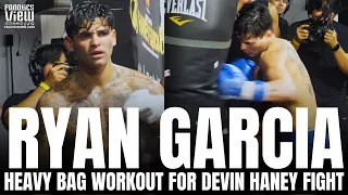 Ryan Garcia Blasts Heavy Bag With Derrick James | Ryan Garcia vs. Devin Haney Workout Highlight