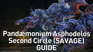 FFXIV - (P2S) Pandemonium Second Circle SAVAGE GUIDE