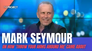 Mark Seymour On How 'Throw Your Arms Around Me' Came About