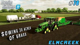 Spreading manure, cultivation, sowing 30 acres of grass | Elmcreek | Farming simulator 22 | ep #78