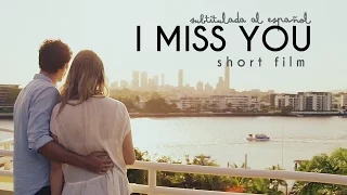I Miss You - Subtitulada al Español