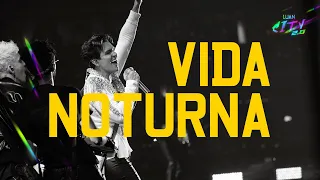 Luan Santana - VIDA NOTURNA (LUAN CITY 2.0)