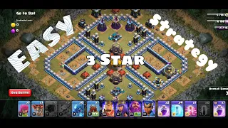 Go To  Bat Easy 3 Star Attack Strategy (Th12 Th13 Th14) Clash of clan