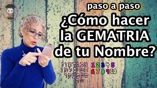 ☝️ COMO hacer LA GEMATRIA de tu NOMBRE ? PASO a PASO