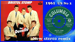 The Dovells - Bristol Stomp - 2021 stereo remix