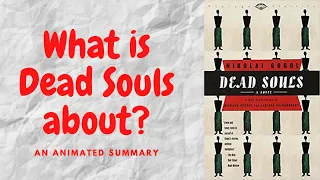 Dead Souls by Nikolai Gogol