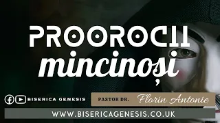 Proorocii mincinoși - Florin Antonie