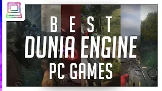 Best Dunia Engine PC Games