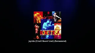 Roxette - Joyride (Crash! Boom! Live!) (Remastered)