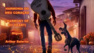 Harmonia do Meu Coração (Proud Corazón - Brazilian Portuguese) - Coco (S+T)