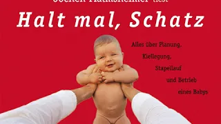 Jochen Malmsheimer - Halt mal, Schatz