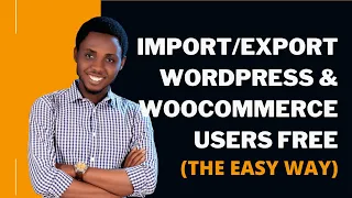How to Import/Export WordPress Users or WooCommerce Customers (Free plugin)