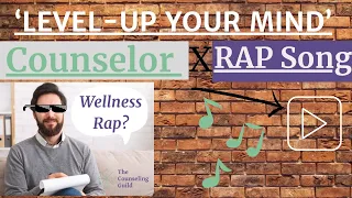 Level-Up Your Mind (Prod. Coridaartist) | Wellness Rap | Counselor x Trap Beat