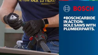 #BOSCHCARBIDE in Action: Bosch Carbide Hole Saws with Jimmy from PlumberParts