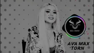 Ava Max | Torn (BULL MUSIC Remix) (No Copyright Music)