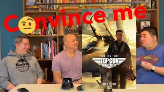 Convince Me - Top Gun: Maverick - movie discussion