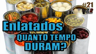 Por quanto tempo podemos armazenar enlatados? #areaz #alimentação #sobrevivencialismo