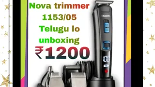 Nova Trimmer 1153/50.        Telugu lo unboxing