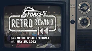 Retro Rewind - Merrittville Speedway - May 25, 2002