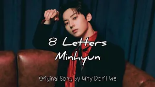 [Thaisub/ซับไทย] 8 Letters - Nu'est Minhyun (Cover) - Original Song by Why don't We