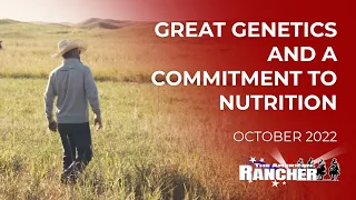 Great Genetics, and a Commitment to Nutrition | The American Rancher