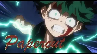 Boku no Hero Academia 3 - Papercut [AMV]