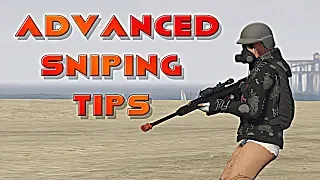 ADVANCED SNIPING TIPS + TUTORIAL!! | GTA V ONLINE