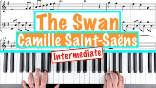 How to play THE SWAN - Camille Saint-Saëns Piano Tutorial with Sheet Music