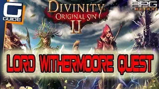 DIVINITY ORIGINAL SIN 2 - Lord Withermoore's Soul Jar Quest Walkthrough