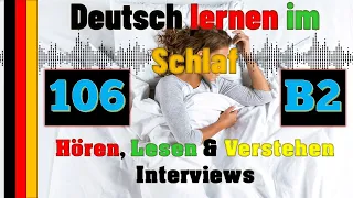 B2 - Deutsch lernen im Schlaf & Hören, Lesen und Verstehen - 🇸🇾🇦🇿🇹🇷🇨🇳🇺🇸🇫🇷🇯🇵🇪🇸🇮🇹🇺🇦🇵🇹🇷🇺🇬🇧🇵🇱🇮🇶🇮🇷🇹🇭🇷🇸In