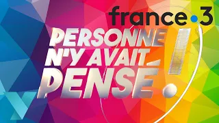 Personne n'y avait pensé ! | PNYAP | 24/02/2020 | France 3 | y8nn8ck