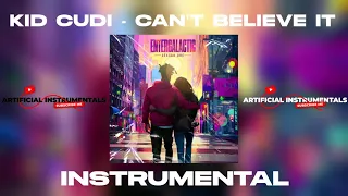 Kid Cudi - Can't Believe It ft. 2 Chainz (INSTRUMENTAL)