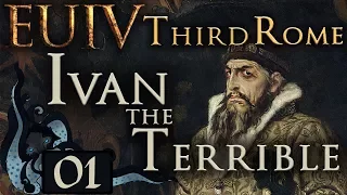 Intro & Overview - Let’s Play EU IV: Third Rome as Ivan the Terrible - #01 (Very Hard)