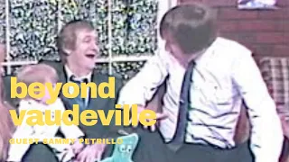 Beyond Vaudeville Sammy Petrillo Brooklyn Gorilla Oddville Public Access