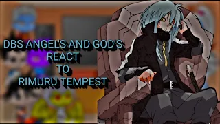 DBS Angel's and god's react to Rimuru tempest Part 1