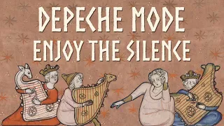 Depeche Mode - Enjoy The Silence | Medieval Style Cover, Bardcore